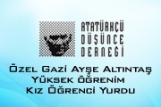 Atatürkçü Düşünce Derneği Gazi Ayşe Altıntaş Kız Öğrenci Yurdu