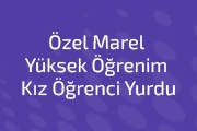 Özel Marel Yüksek Öğrenim Kız Öğrenci Yurdu